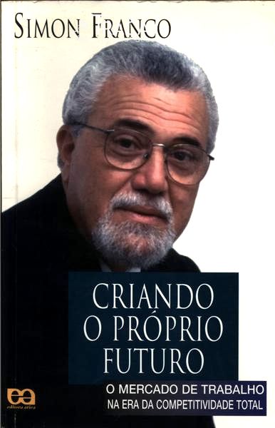 Criando o Próprio Futuro