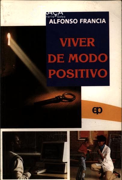 Viver de Modo Positivo