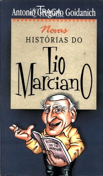 Novas Histórias do Tio Marciano
