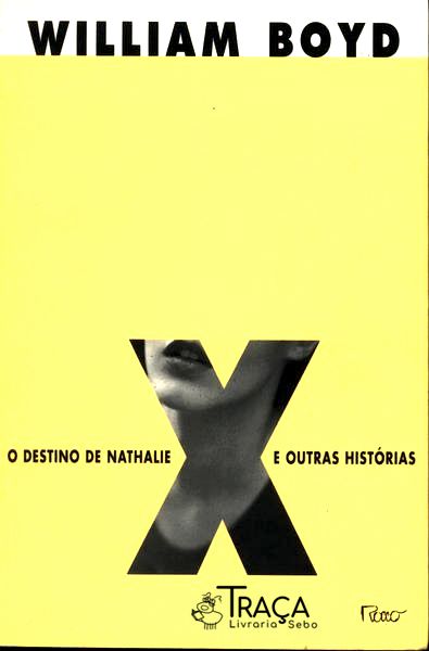 O Destino de Nathalie X e Outras Histórias