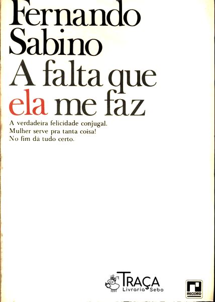 A Falta Que Ela Me Faz
