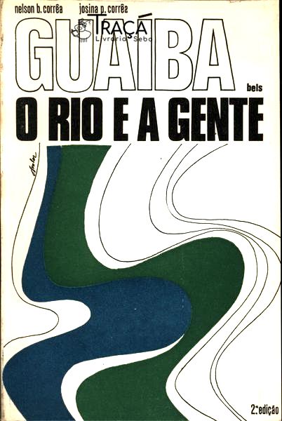 Guaíba: o Rio e a Gente