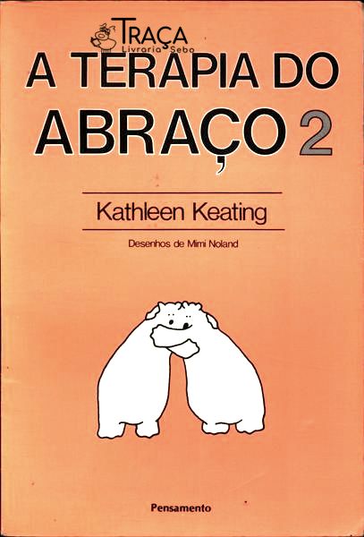 A Terapia do Abraço Vol 2