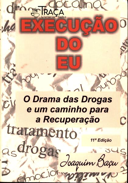 Execução do Eu