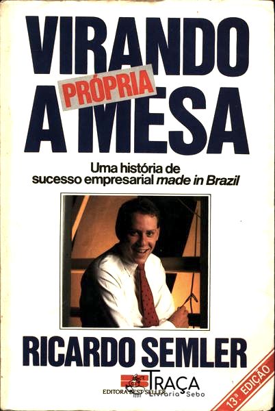 Virando a Própria Mesa