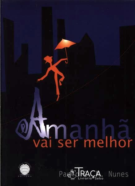 Amanhã Vai Ser Melhor