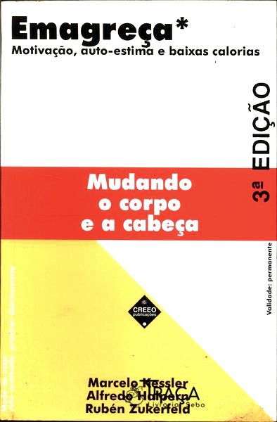 Emagreça Mudando o Corpo e a Cabeça