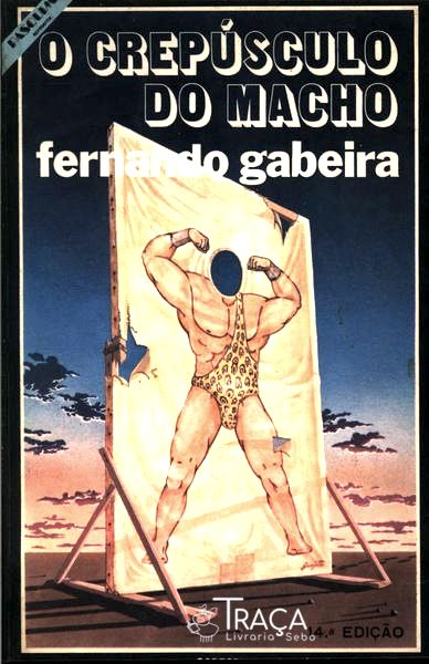 O Crepúsculo do Macho