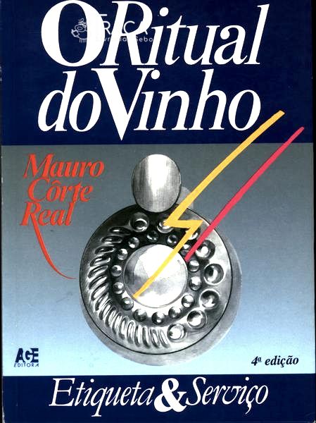 O Ritual do Vinho