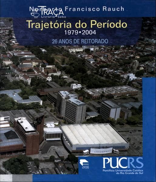 Trajetória do Período 1979-2004 Vol 1