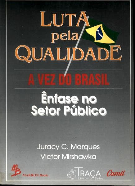 Luta Pela Qualidade