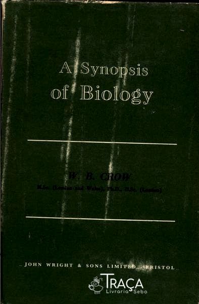 A Synopsis Of Biology