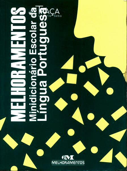 Melhoramentos: Minidicionário da Língua Portuguesa (2004)