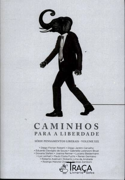 Caminhos para a Liberdade