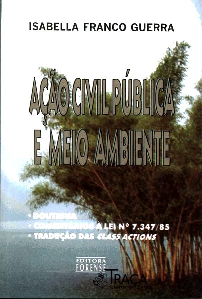 Ação Civil Pública e Meio Ambiente