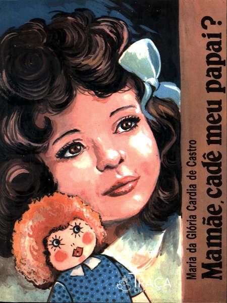 Mamãe Cadê Meu Papai?