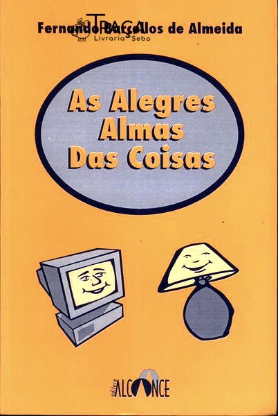 As Alegres Almas Das Coisas
