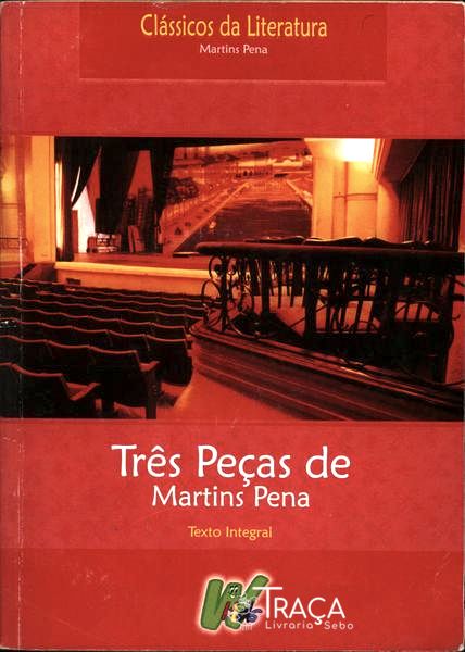 Três Peças de Martins Pena