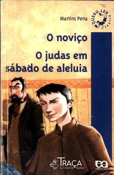 O Noviço