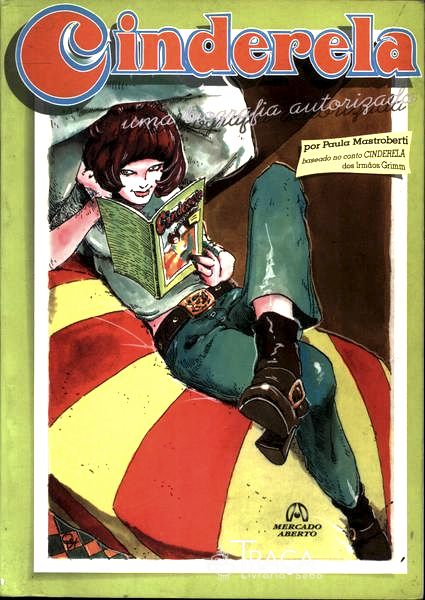Cinderela: Uma Biografia Autorizada
