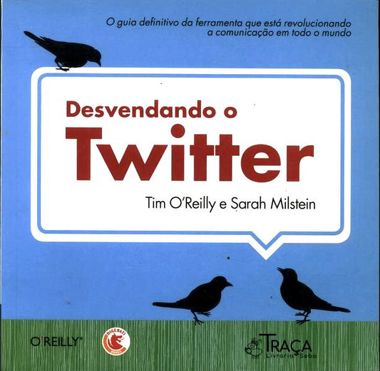 Desvendando o Twitter