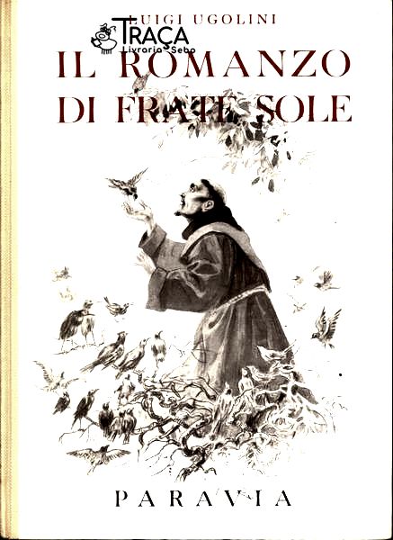 Il Romanzo Di Frate Sole