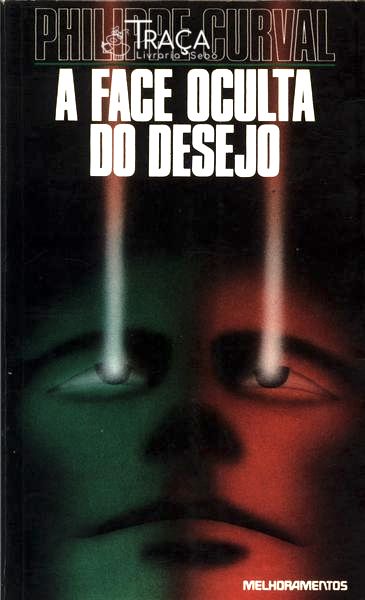 A Face Oculta do Desejo