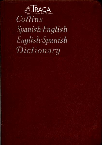 Collins Spanish-english English-spanish Dictionary (1969)