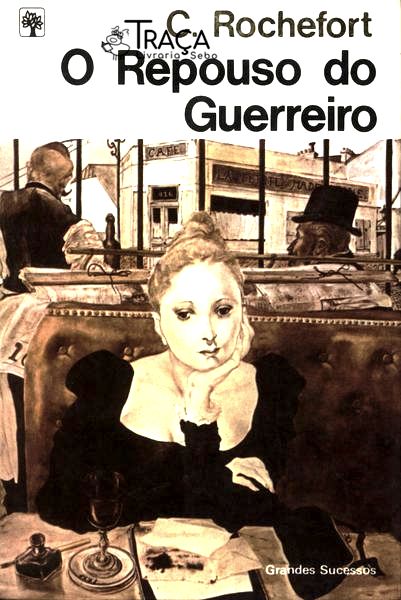 O Repouso do Guerreiro