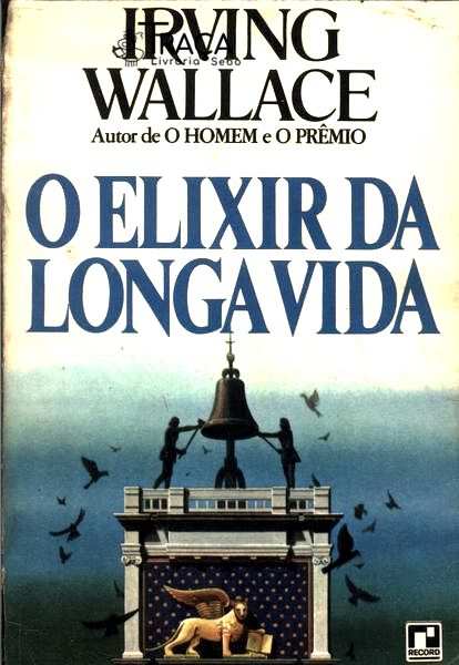 O Elixir Da Longa Vida