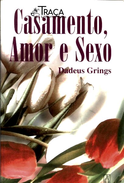 Casamento Amor E Sexo
