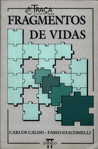 Fragmentos de Vidas