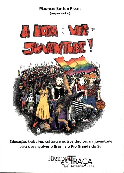 A Hora E A Vez Da Juventude