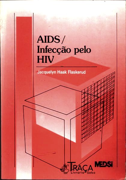 Aids - Infecção Pelo Hiv