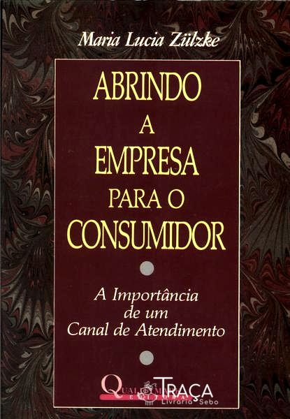 Abrindo a Empresa para o Consumidor