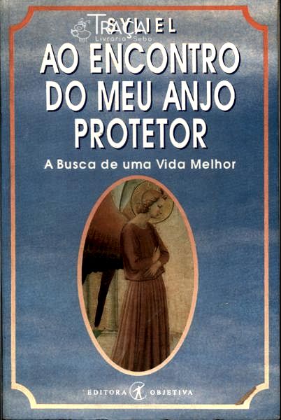 Ao Encontro Do Meu Anjo Protetor