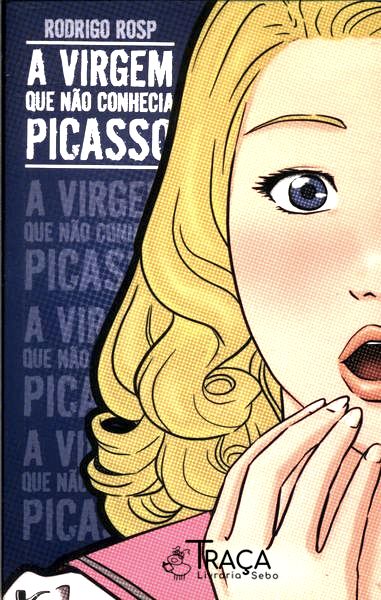 A Virgem Que Não Conhecia Picasso