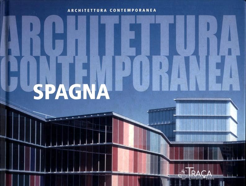Architettura Contemporanea Spagna