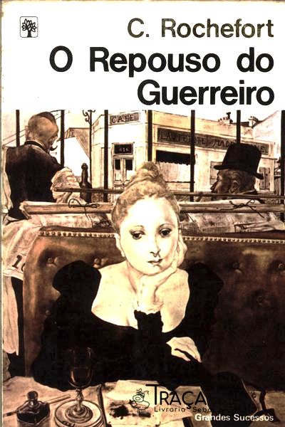 O Repouso Do Guerreiro