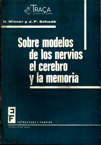 Sobre Modelos de Los Nervios El Cerebro Y La Memoria