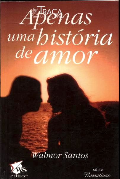 Apenas Uma História De Amor