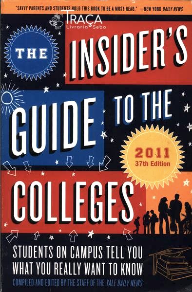 The Insiders Guide To The Colleges