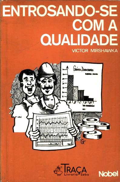 Entrosando-se com a Qualidade