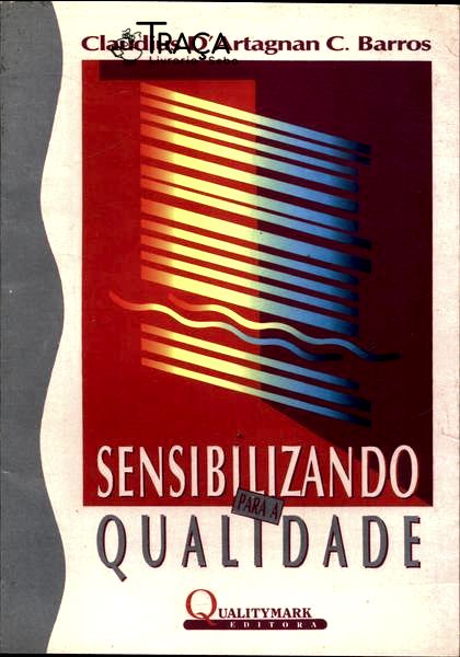 Sensibilizando para a Qualidade