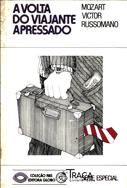 A Volta do Viajante Apressado