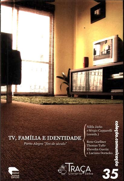 Tv, Família e Identidade