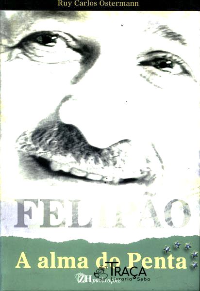 Felipão - a Alma do Penta