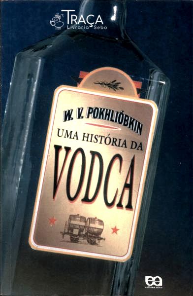 Uma História da Vodca