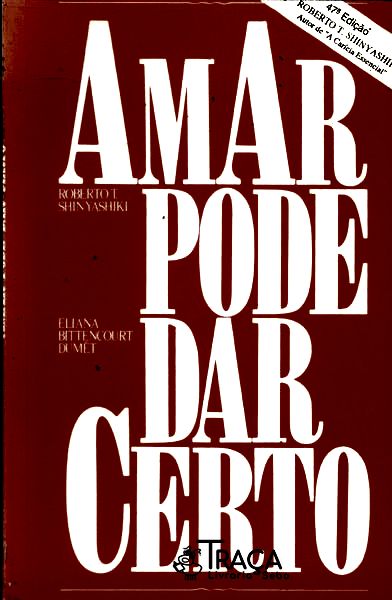 Amar Pode Dar Certo
