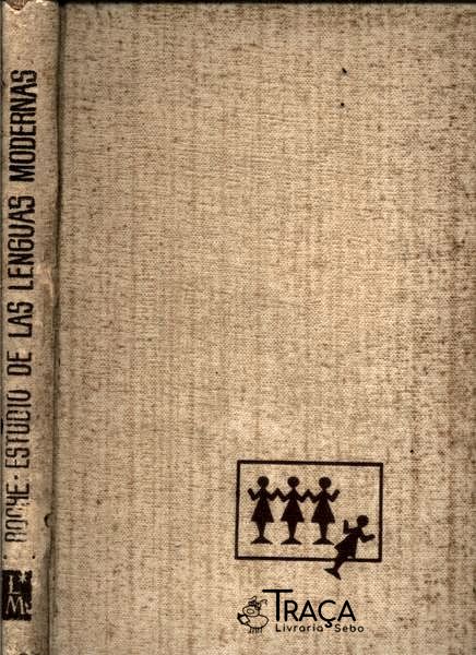 El Estudio de Las Lenguas Modernas